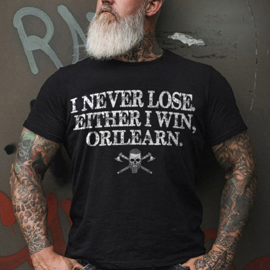 I Never Lose. Either I Win, Orilearn. Printed Men's T-shirt