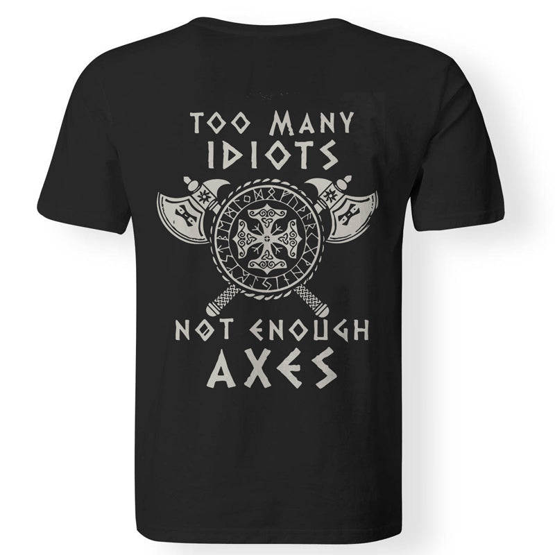 Viking Too Many Idiots Printed Men's T-shirt