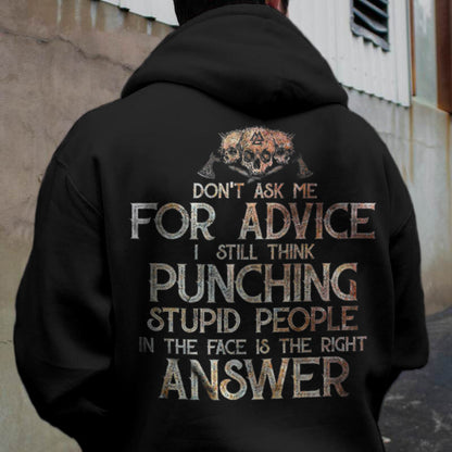 Vikings Don't Ask Me For Advice Printed Men's Hoodie