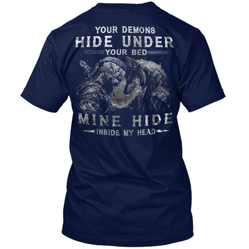 Viking Your Demons Hide Under You Bed T-shirt