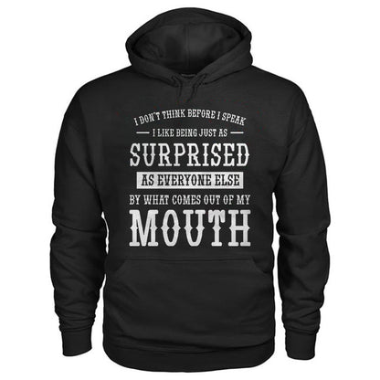 I Don’t Think Before I Speak Print Classic Black Hoodie