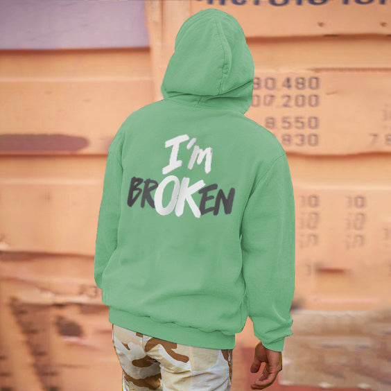 I'm Broken Letter Print Casual Hoodie