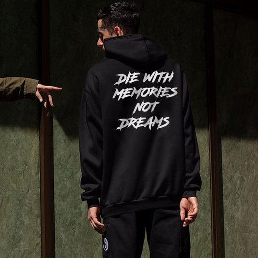 DIE IN MEMORY IS NOT A DREAM Casual Hooded Sweater