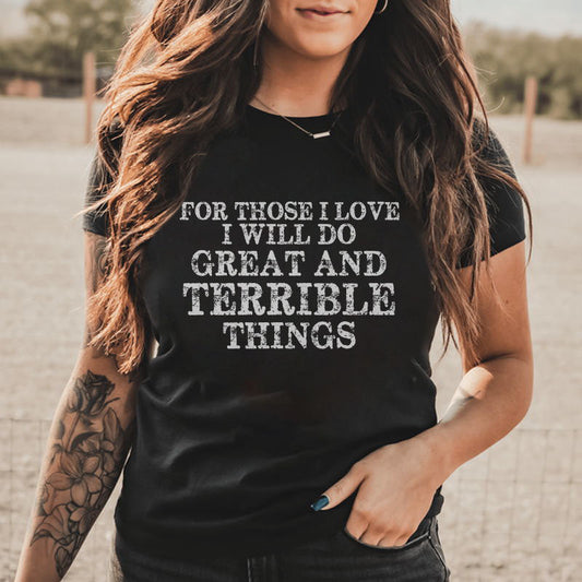 For Theose I Love I Will Do Printed Printed Women 's T-shirt