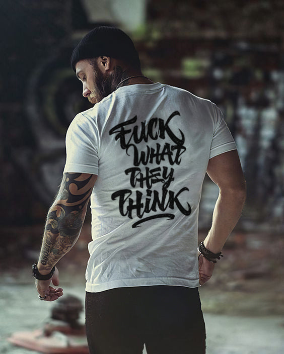 WHAT THEY THINK print Round neck men's T-shirt