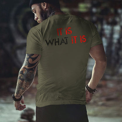 It Is What It Is Distressed Print Classic Men’s T-shirt