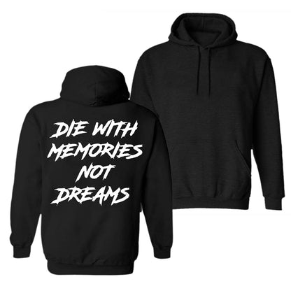 DIE IN MEMORY IS NOT A DREAM Casual Hooded Sweater