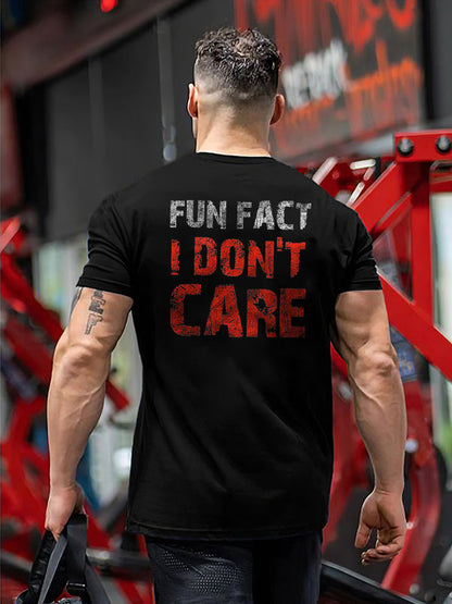 Fun Fact I Don't Care Printed Men's T-Shirt