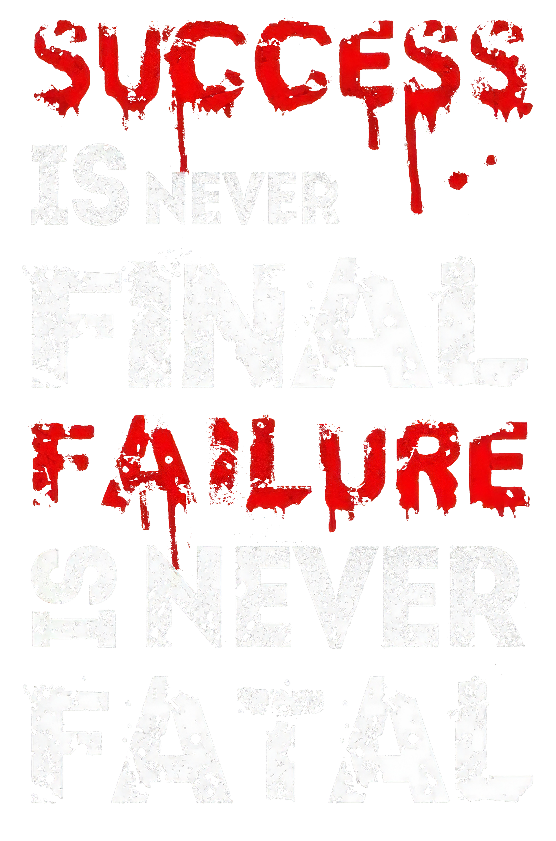 Success Is Never Final Printed Men's Casual T-Shirt