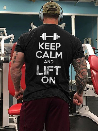 Keep Calm And Lift On Printed T-shirt