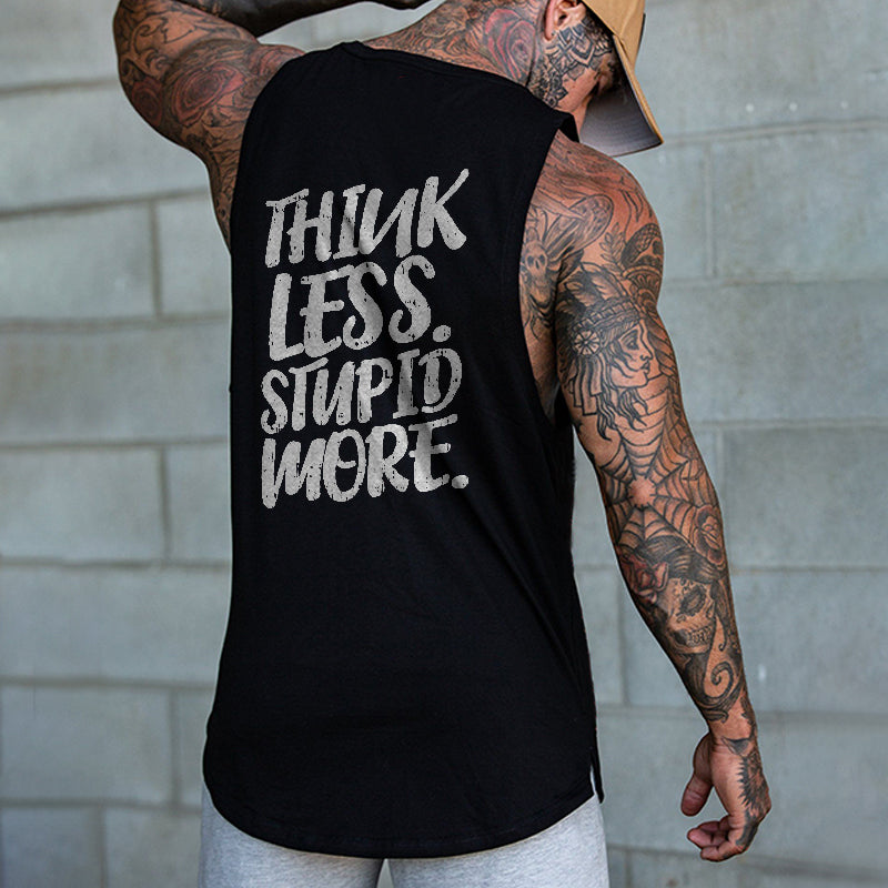 Think Less Stupid More Printed Vest