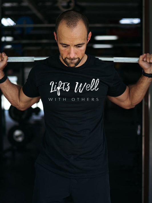 Lifts Well With Others Printed Men's T-shirt