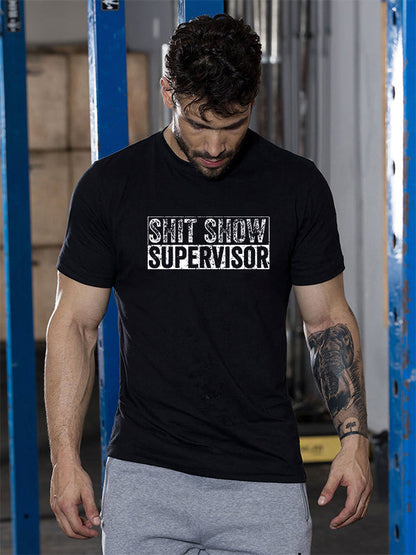 Shit Show Supervisor Printed Men's T-shirt