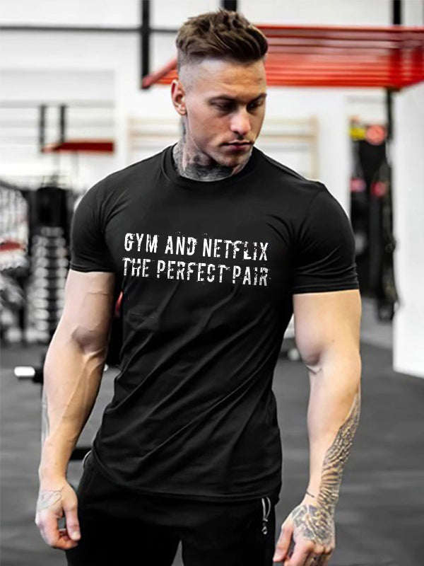 Gym And Netflix The Perfect Pair Printed Men's T-shirt