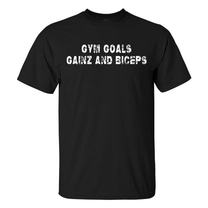 Gym Goals Gainz And Biceps Printed Men's T-shirt