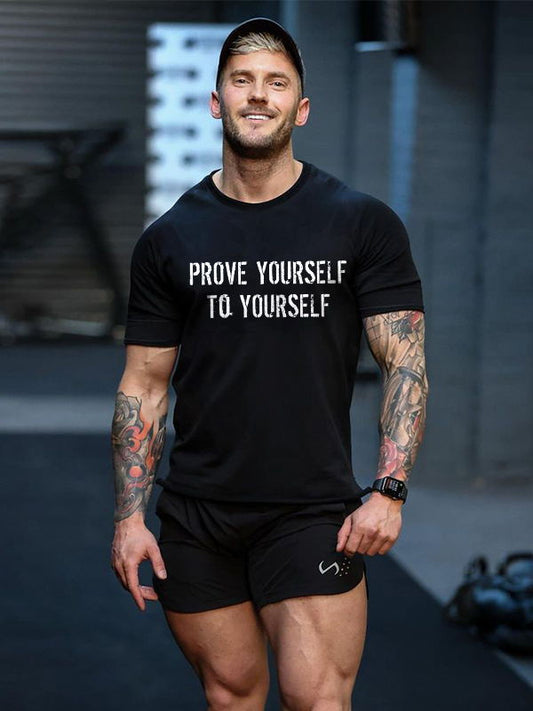 Prove Yourself To Youself Printed Men's T-shirt