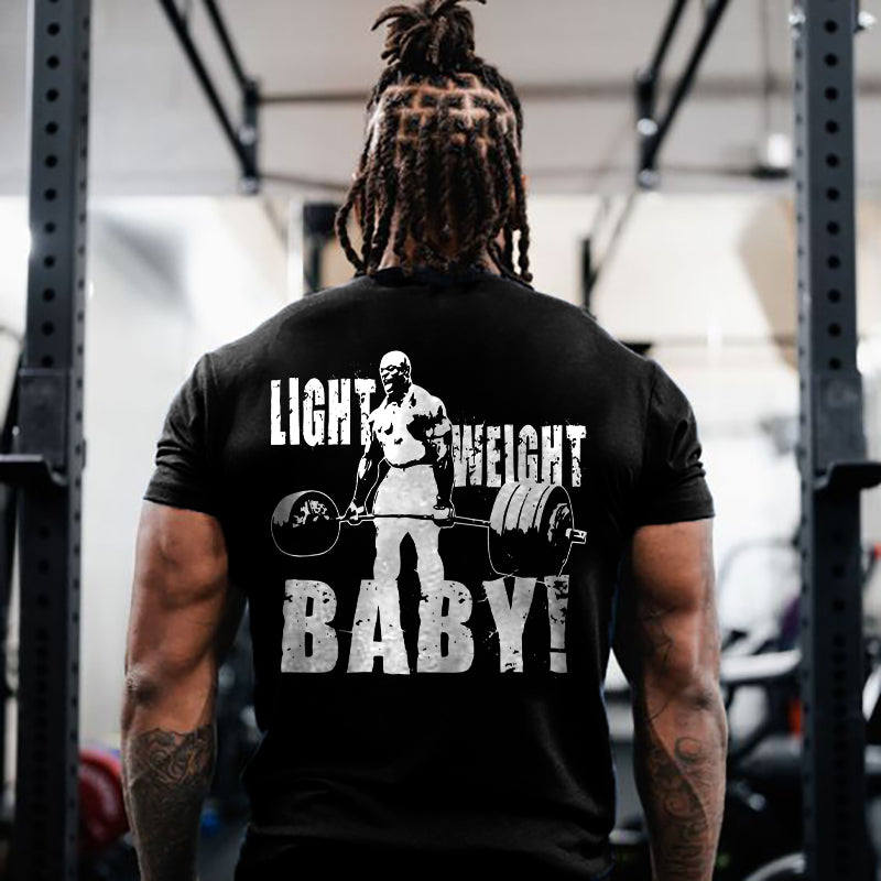 Light Weight Baby! Printed Men's T-shirt