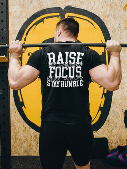 Raise Focus Stay Humble Printed Men's T-shirt