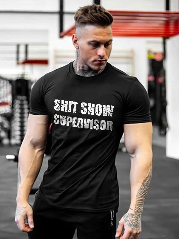 Shit Show Supervisor Print Men's T-shirt