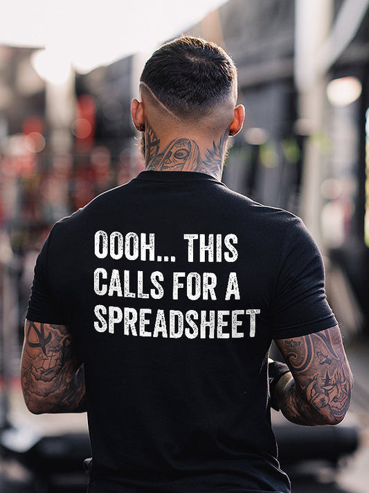 Oooh... This Calls For A Spreadsheet Print Men'S T-Shirt