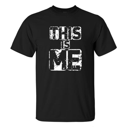 This Is Me Print Men's T-shirt