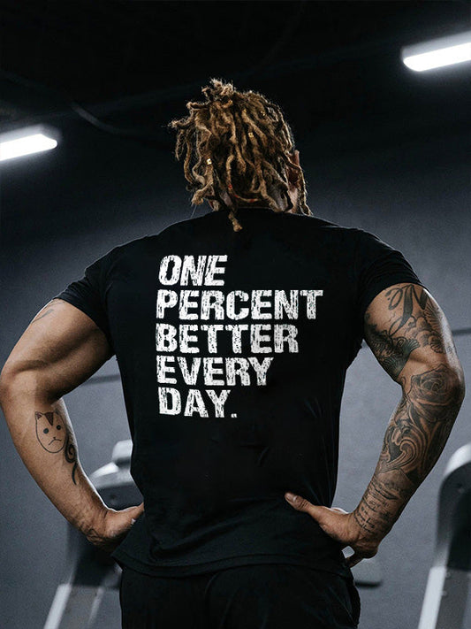 One Percent Better Every Day Printed Men's T-shirt