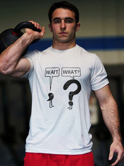 Wait What? Printed Men's T-shirt