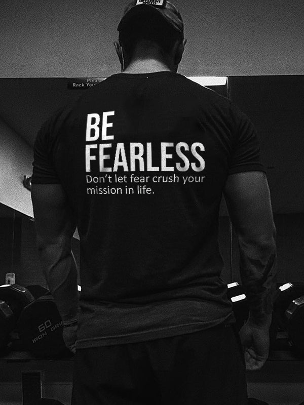 Be Fearless Printed Men's T-shirt