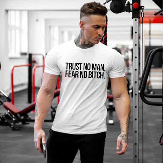 Trust No Man Fear No Bitch Printed Men's T-shirt