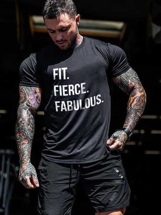 Fit. Fierce. Fabulous. Printed Men's T-shirt