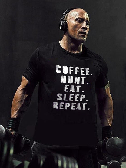 Coffee Hunt Eat Sleep Repeat Printed Men's T-shirt