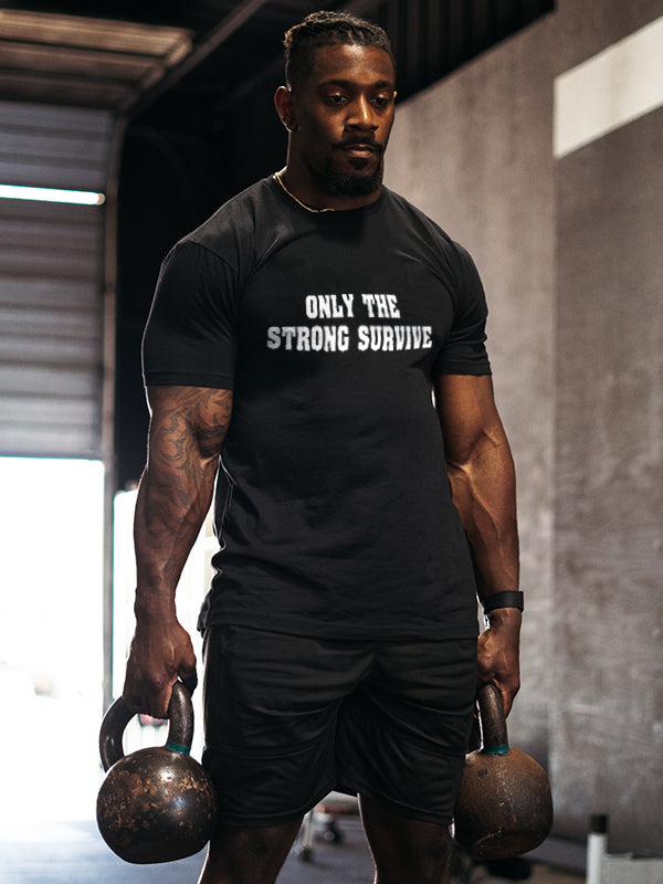 Only The Strong Survive Printed Men's T-shirt