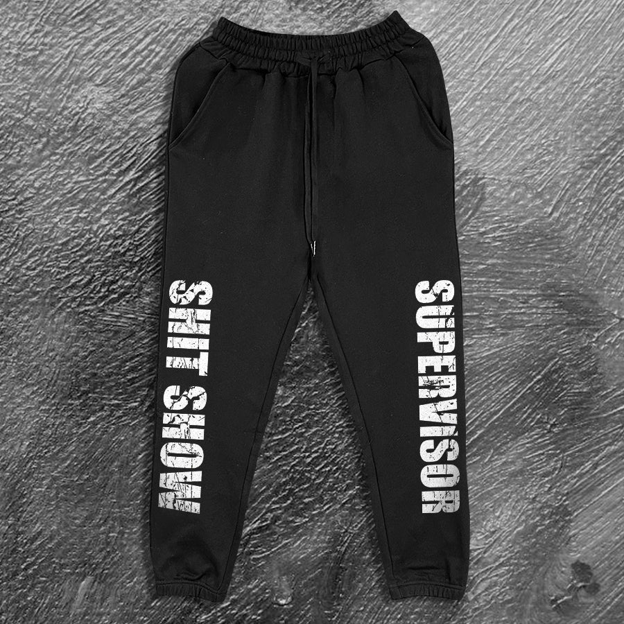 Supervisor Shit Show Print Men's Sweatpants