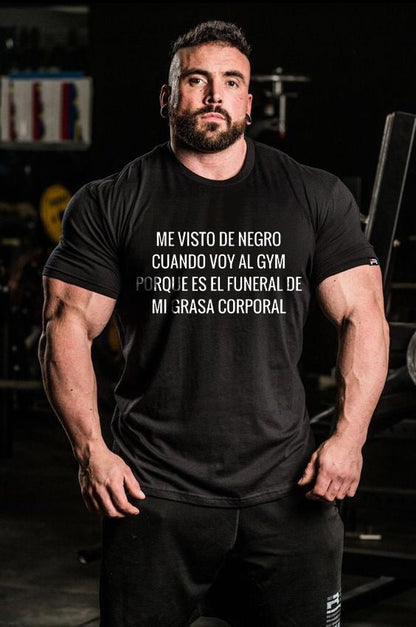 Me Visto De Negro Cuando Voy Al Gym Printed Men's T-shirt