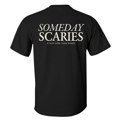 Someday Scaries Printed Men's T-shirt