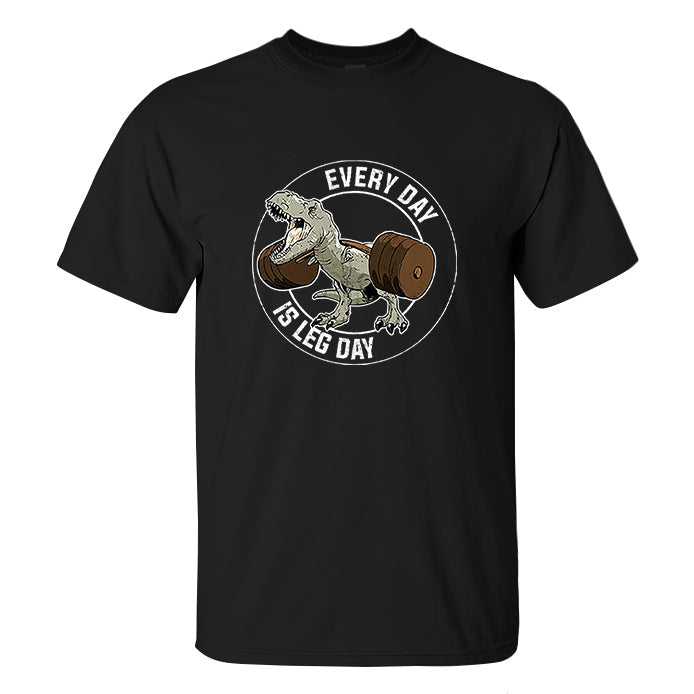 Every Day Is Leg Day Printed Men's T-shirt