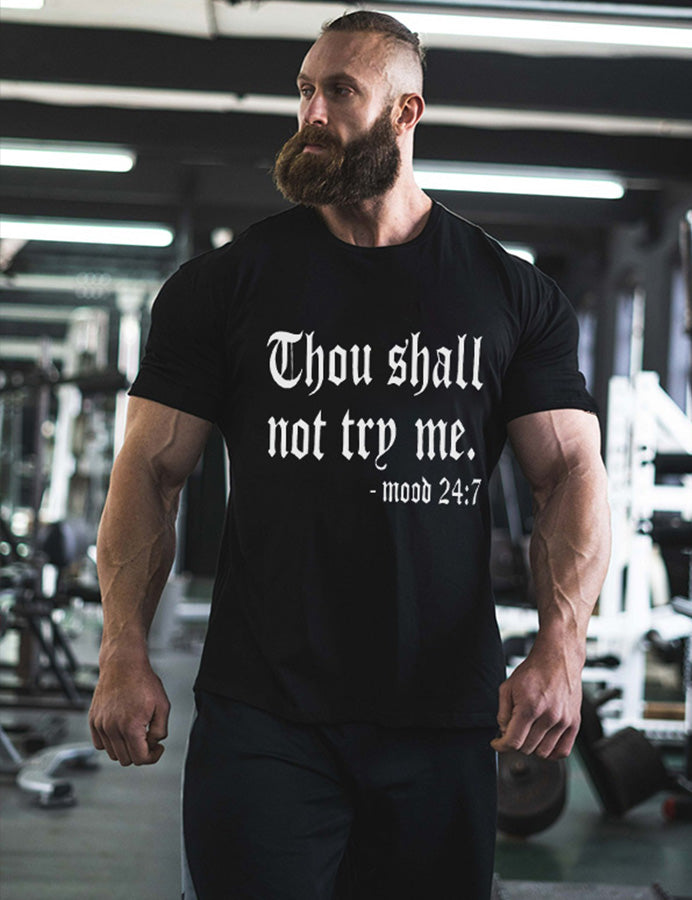 Thou Shall Not Try Me Printed Men's T-shirt