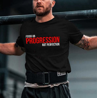 Focus On Progression Not Perfection Printed T-shirt