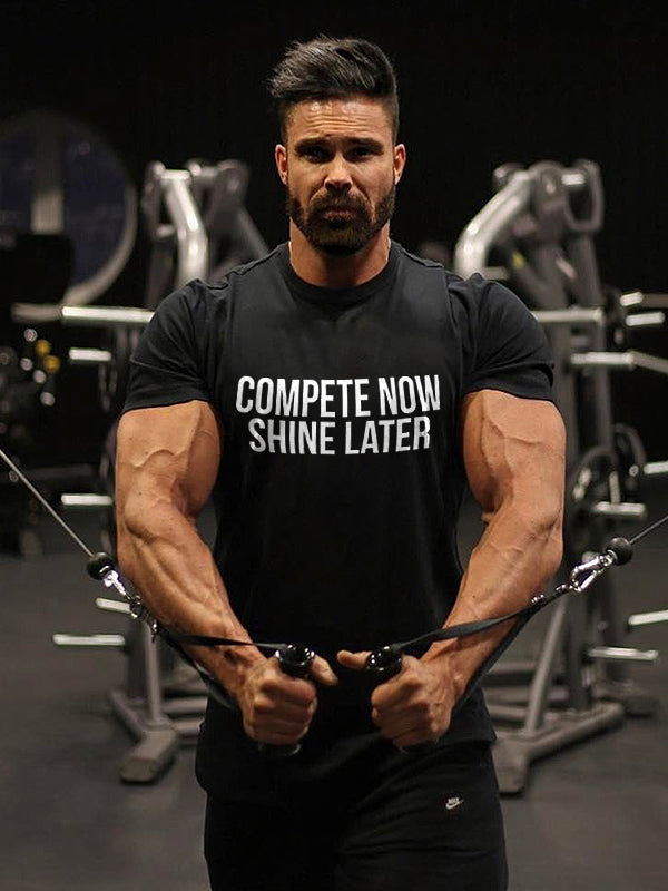 Compete Now Shine Later Printed Men's T-shirt