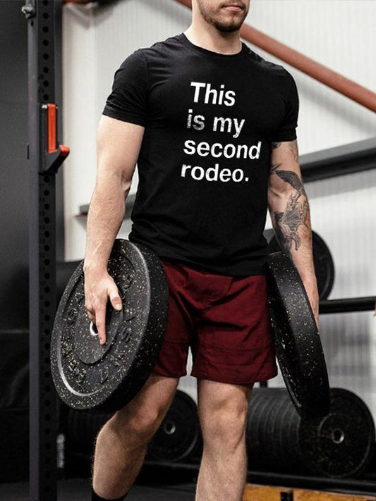 This Is My Second Rodeo Printed Men's T-shirt