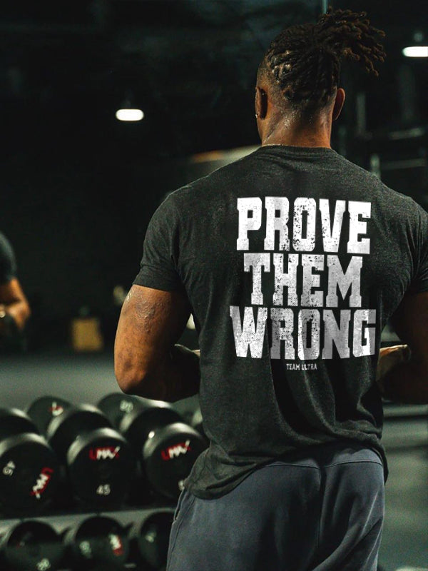 Prove Them Wrong Printed Men's T-shirt