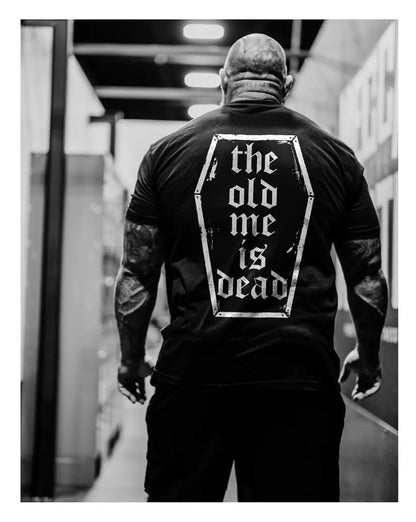 The old me is dead Print Men's T-shirt