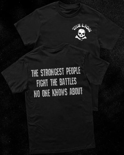 The strongest people  fight the battles no one knows about Print Men's T-shirt