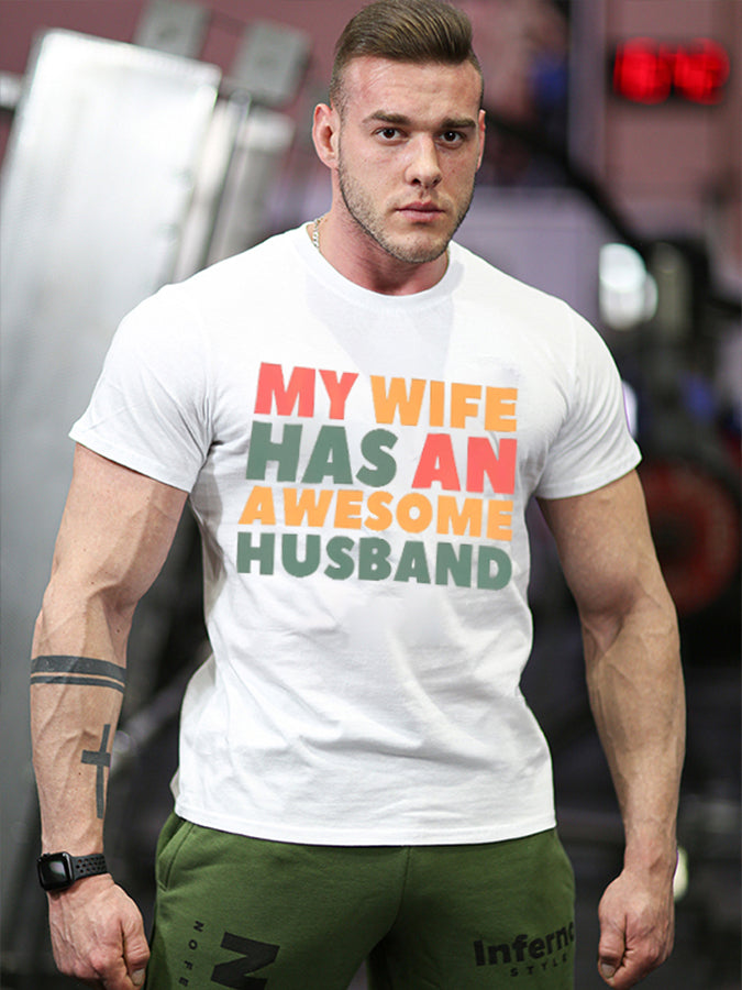 My Wife Has An Awesome Husband Printed Men's T-shirt