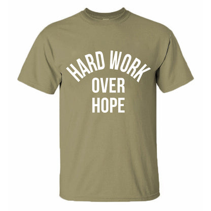 Hard Work Over Hope Printed Men's T-shirt