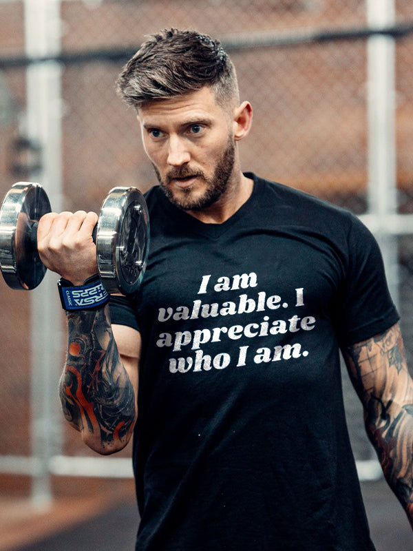 I Am Valuable. I Appreciate Who I Am Printed Men's T-shirt