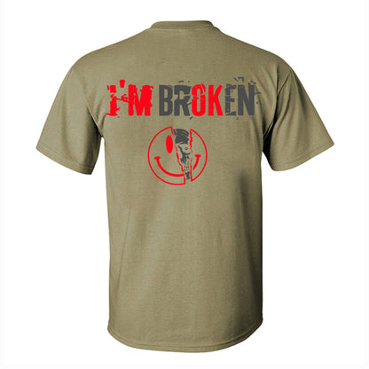 I'm Broken Letters Printed Men's T-shirt