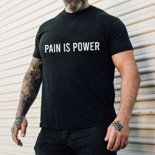 Pain Is Power Printed Men's T-shirt