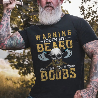 Viking Warning Touch My Beard Printed Men's T-shirt