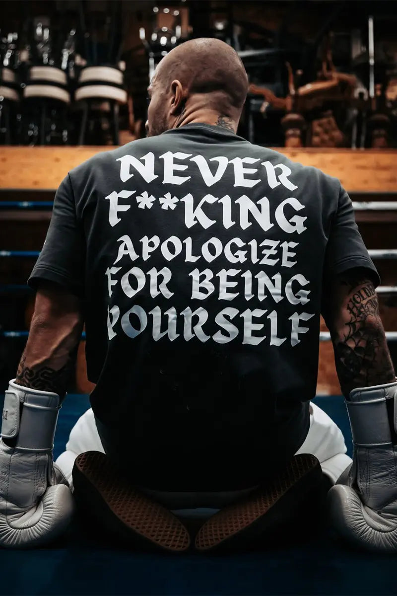 Never F**king Apologize Printed Men's T-shirt